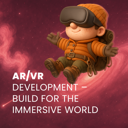 AR/VR Development – Build for the Immersive World