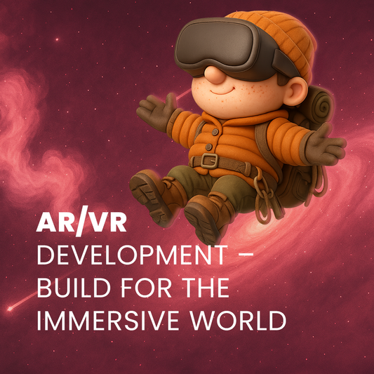 AR/VR Development – Build for the Immersive World
